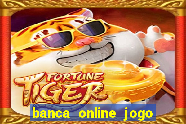 banca online jogo do bicho