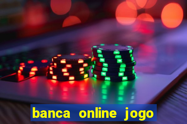 banca online jogo do bicho