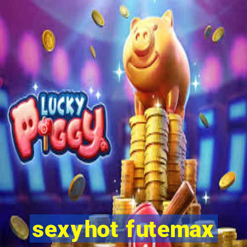 sexyhot futemax