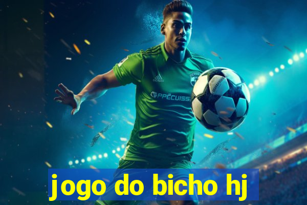 jogo do bicho hj