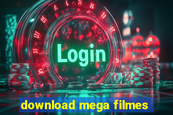 download mega filmes