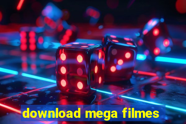 download mega filmes