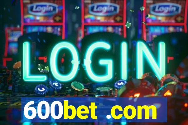 600bet .com