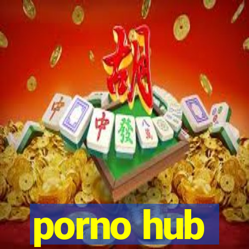 porno hub