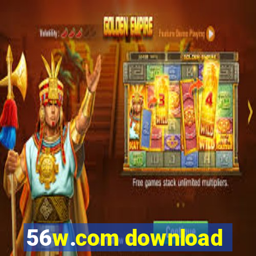 56w.com download