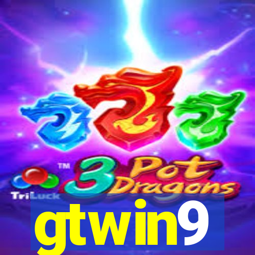 gtwin9