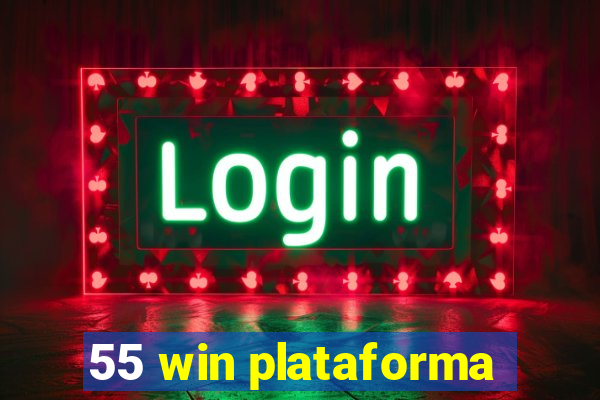 55 win plataforma