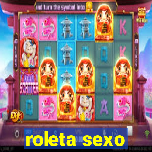 roleta sexo