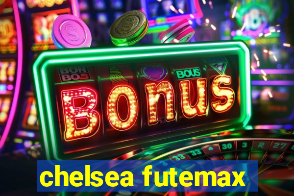 chelsea futemax