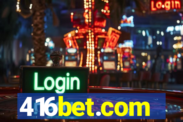 416bet.com