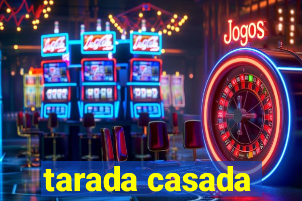 tarada casada