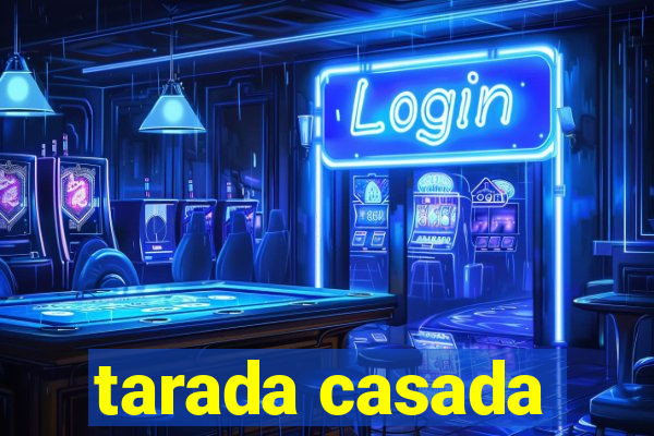 tarada casada