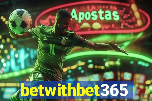 betwithbet365