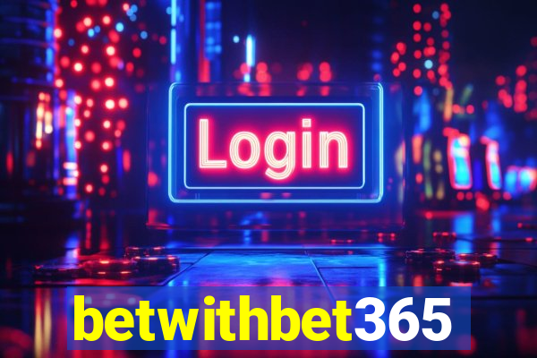 betwithbet365