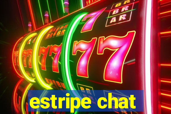 estripe chat