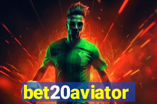 bet20aviator