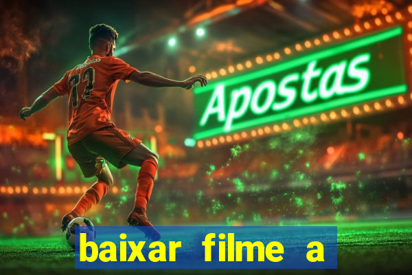 baixar filme a bela e a fera