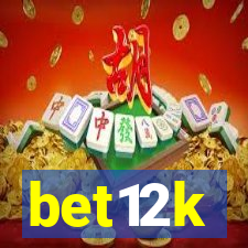 bet12k