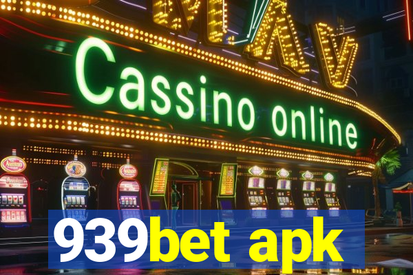 939bet apk