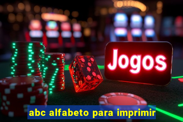 abc alfabeto para imprimir