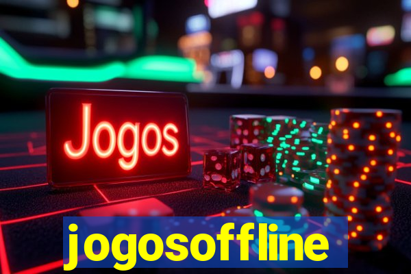 jogosoffline