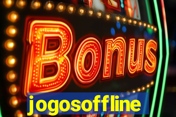 jogosoffline