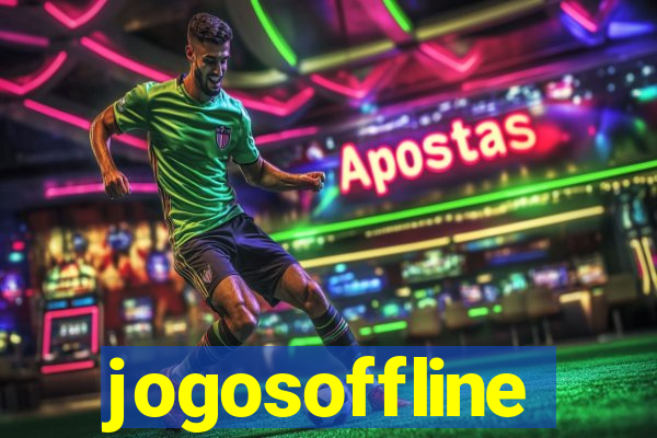 jogosoffline