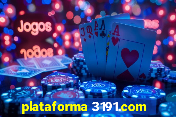 plataforma 3191.com