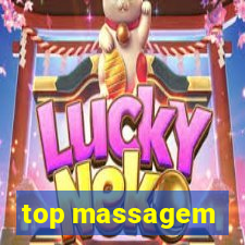 top massagem