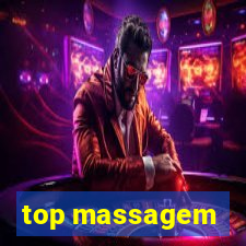 top massagem