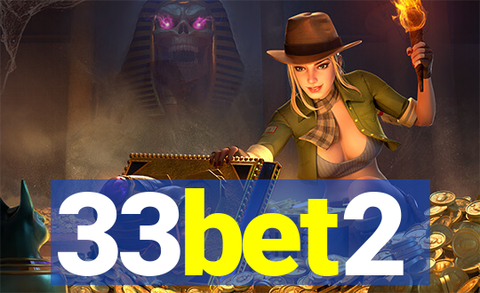 33bet2