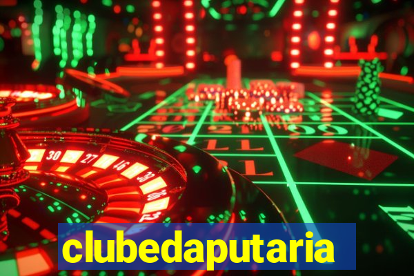 clubedaputaria