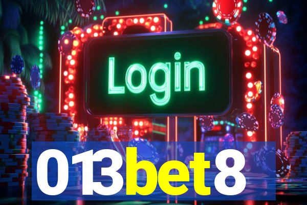 013bet8