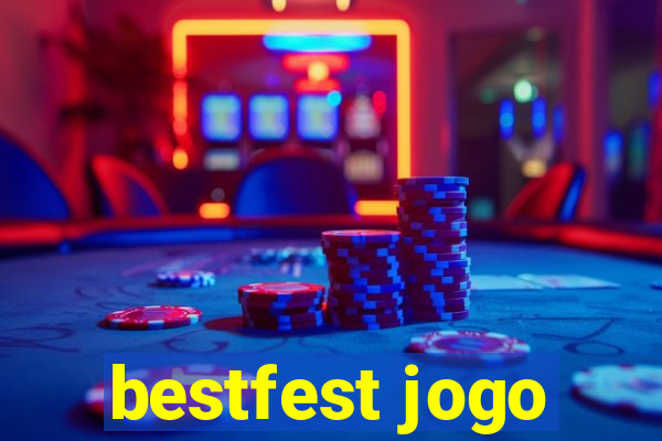 bestfest jogo