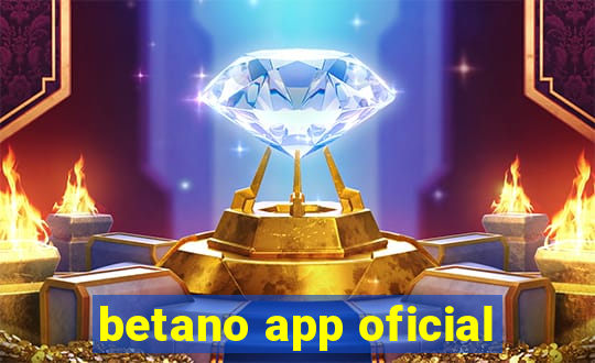 betano app oficial