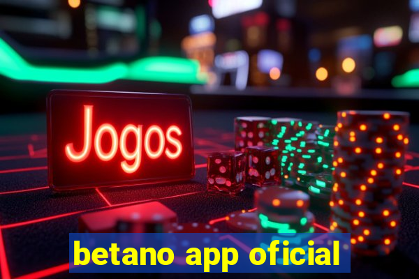 betano app oficial