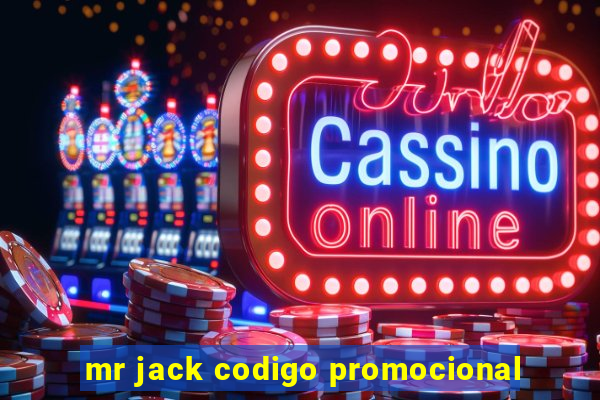 mr jack codigo promocional