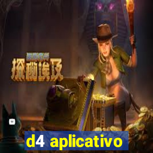 d4 aplicativo