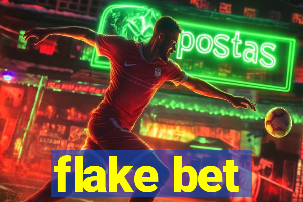 flake bet