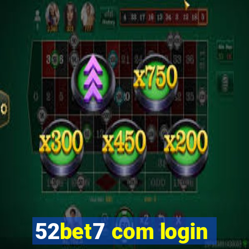 52bet7 com login