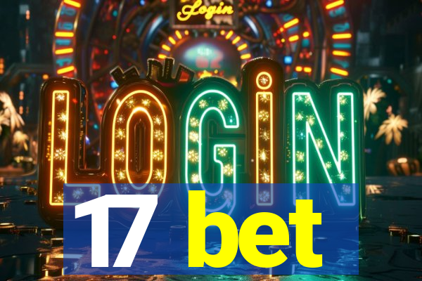 17 bet