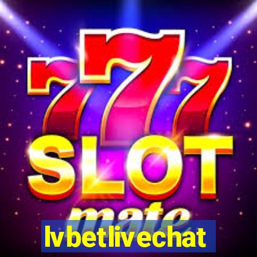 lvbetlivechat