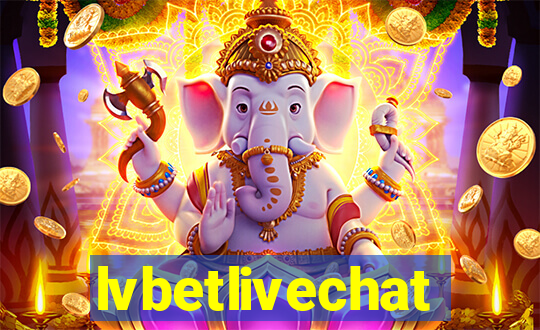 lvbetlivechat