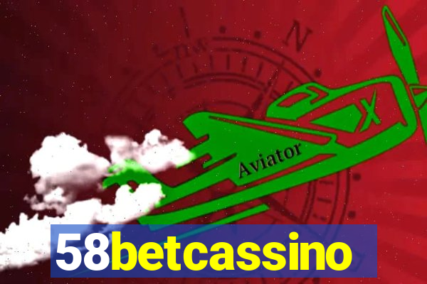 58betcassino