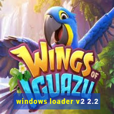 windows loader v2 2.2