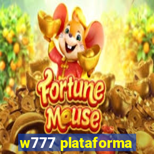 w777 plataforma