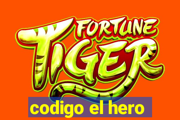 codigo el hero