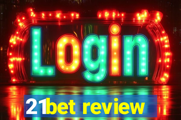 21bet review