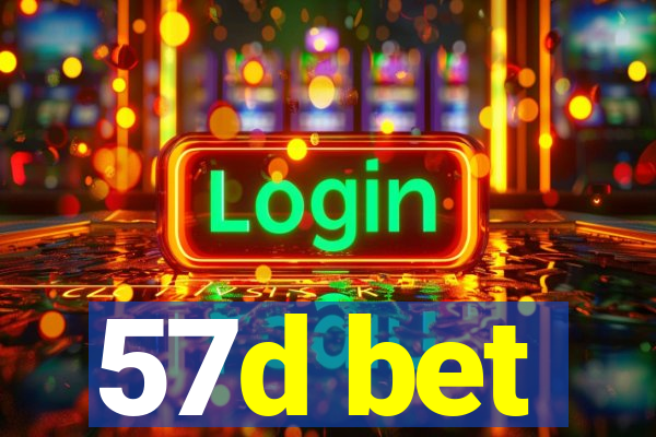 57d bet