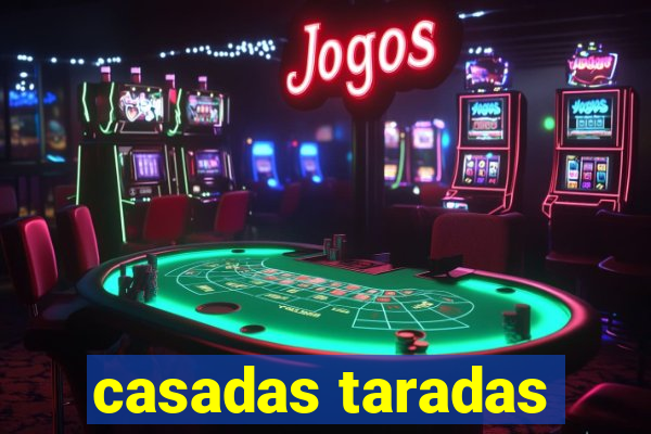 casadas taradas